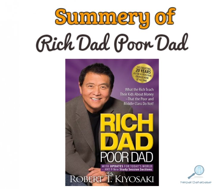 Summery of Rich Dad Poor Dad