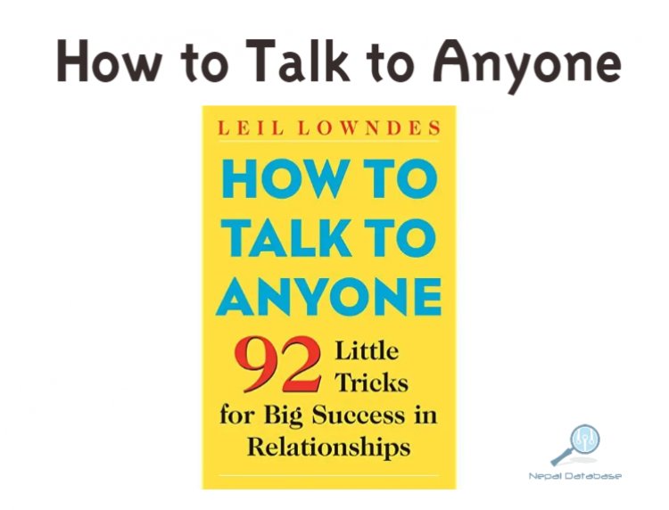 20 learnings from How to Talk to Anyone