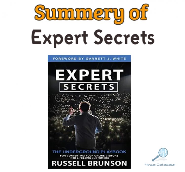 Expert Secrets: A Summary of the Bestselling Book by Russell Brunson