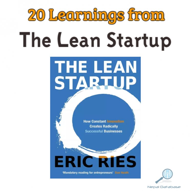 20 Important Learnings from The Lean Startup