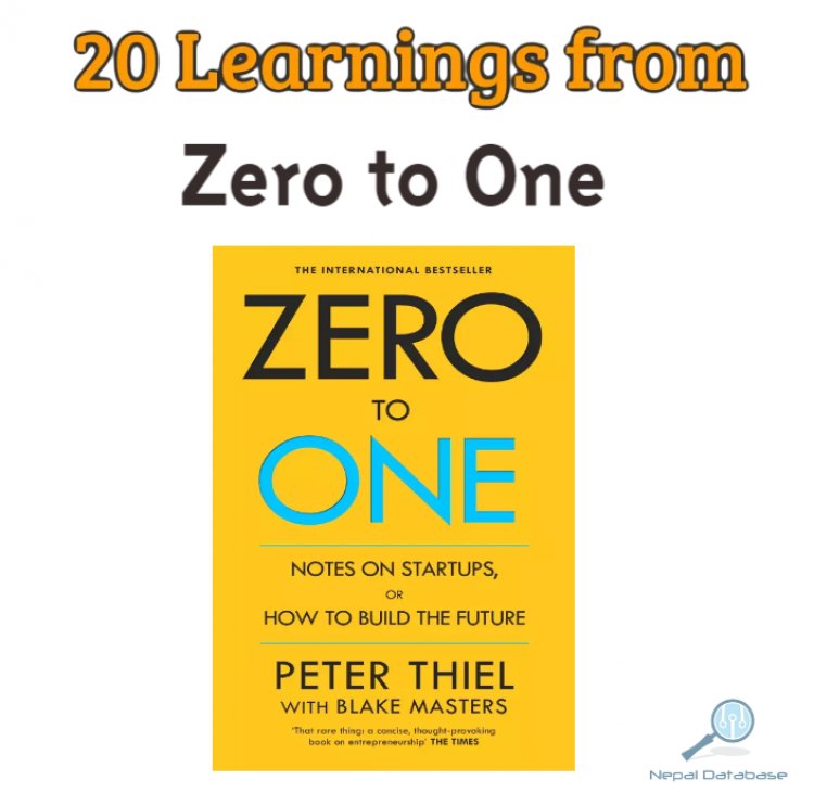 20 learnings from Zero to One