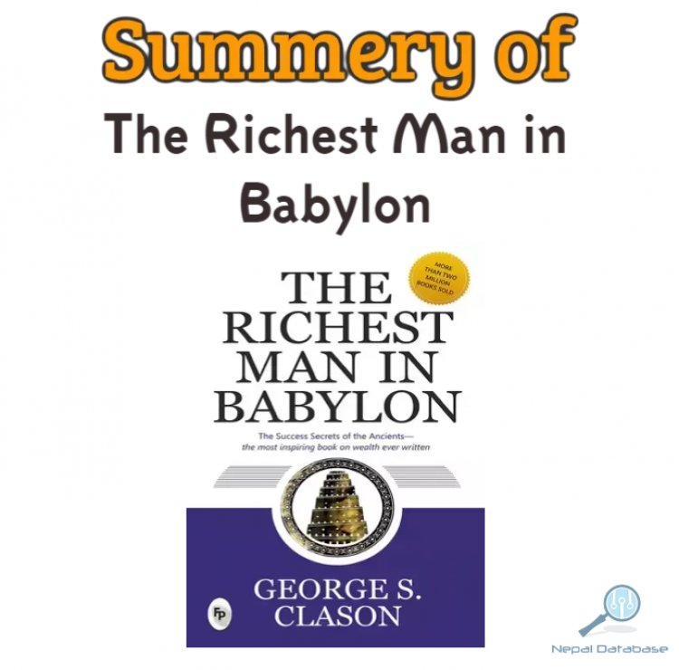 Summery of The Richest Man in Babylon