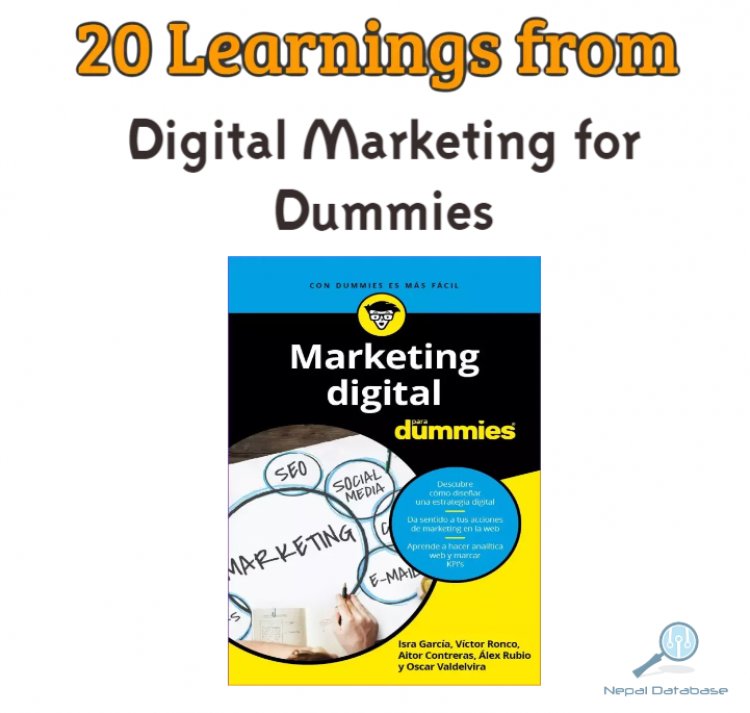 20 learnings from Digital Marketing for Dummies