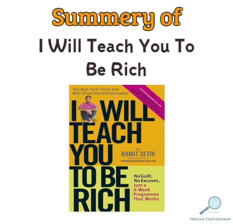 Get Rich Quick: A Summary of Ramit Sethi's "I Will Teach You to Be Rich"