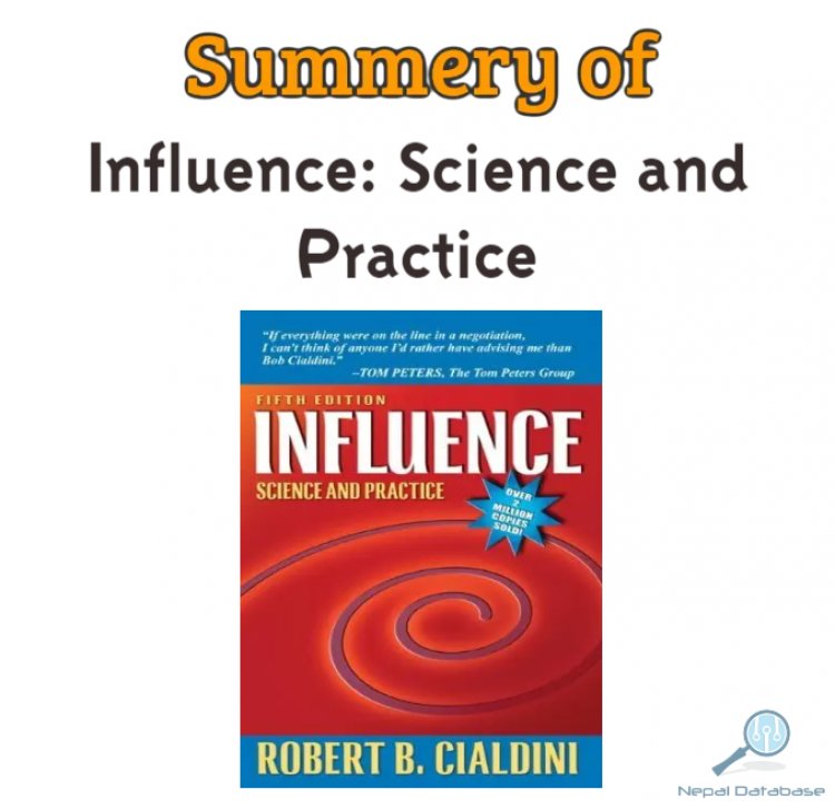 Summary of Influence: Science and Practice by Robert Cialdini