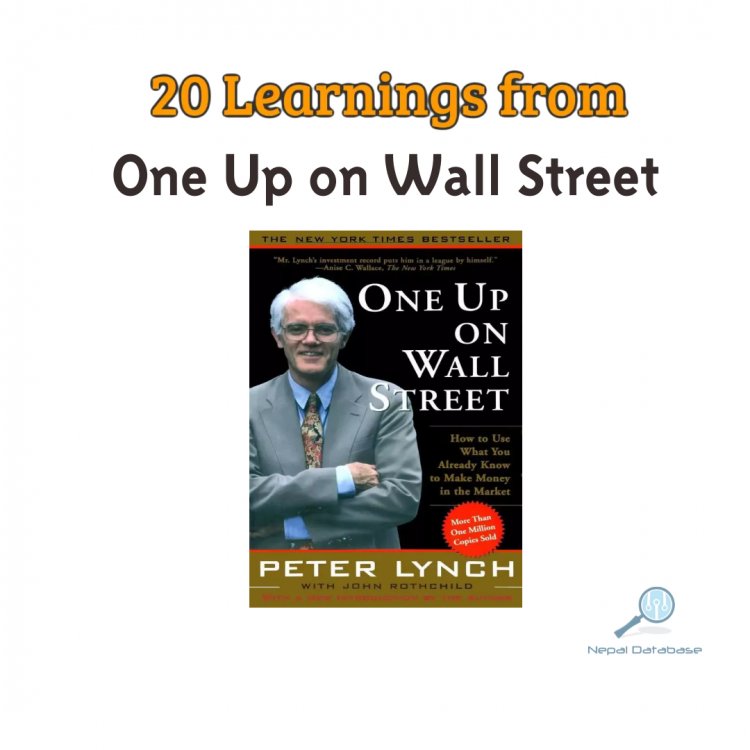 20 Key Lessons from Peter Lynch's "One Up on Wall Street": A Comprehensive Guide