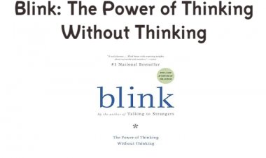 20 Key Insights from "Blink: The Power of Thinking Without Thinking"