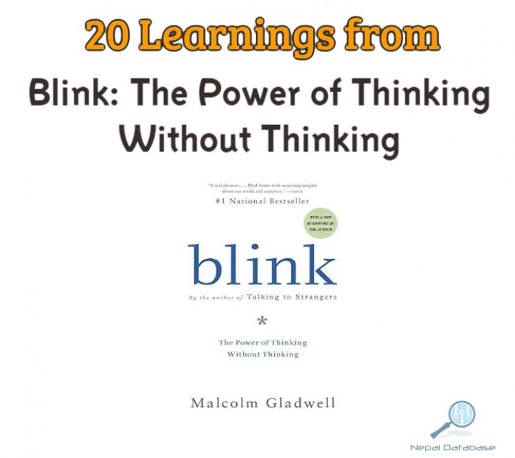 20 Key Insights from "Blink: The Power of Thinking Without Thinking"