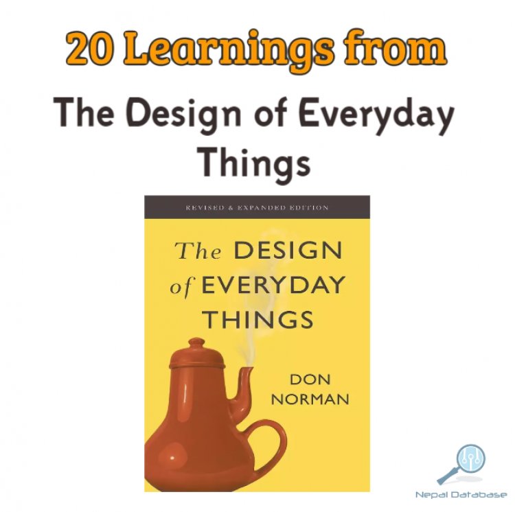 20 Key Takeaways from "The Design of Everyday Things" by Don Norman