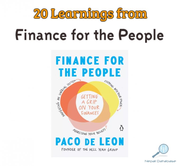20 Essential Lessons on Personal Finance from "Finance for the People: Getting a Grip on Your Finances"