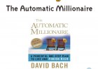 20 Key Lessons from The Automatic Millionaire: A Simple One-Step Plan to Build Wealth