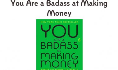 20 Important Learnings from You Are a Badass at Making Money