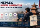 Nepal’s Digital Nomad Visa Fuels Remote Work Boom